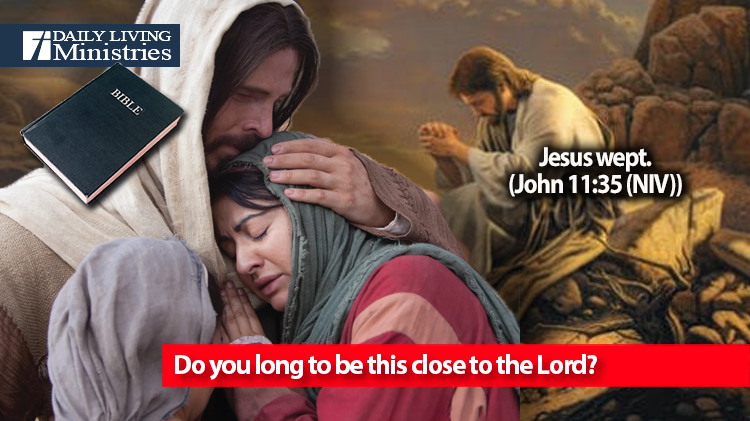 Do you long to be this close to the Lord?