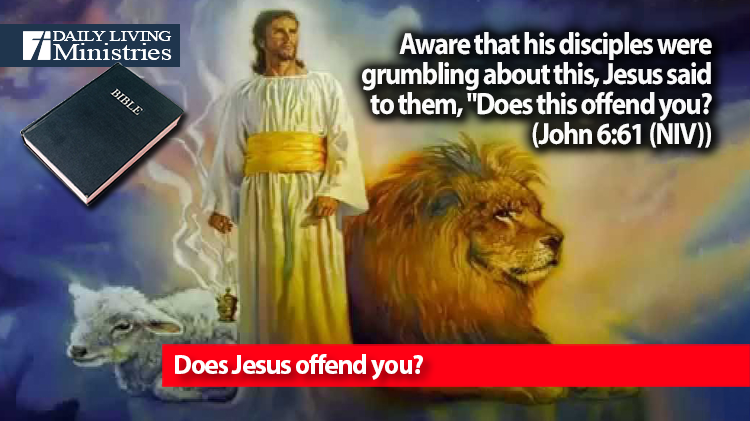 Does Jesus offend you?